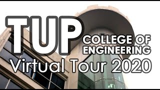 TUP College of Engineering Virtual Tour 2020 [upl. by Tibbs]