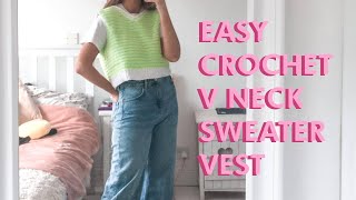 EASY Crochet V Neck Sweater Vest Tutorial  DIY [upl. by Trey479]