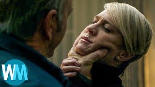 Top 10 Most Shocking House of Cards Moments [upl. by Warring]