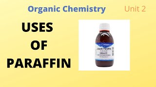 Paraffin and its uses [upl. by Anne-Corinne]