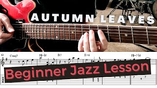 Jazz Guitar Lesson for Beginners Autumn Leaves MelodyChords [upl. by Inek]