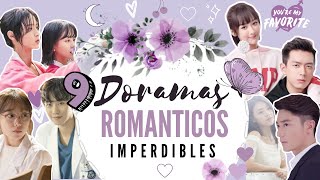 9 DORAMAS ROMÁNTICOS QUE DEBES VER  Melidrama♡ [upl. by Anaeg]