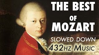 The Best Of Mozart  Slowed Down  432Hz  45 Hours [upl. by Martguerita]