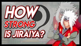 The True Power Of Jiraiya [upl. by Sualkcin]