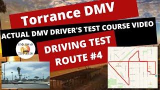 Torrance DMV Drivers Test Route 4  ACTUAL TEST ROUTE Behind The Wheel License Tips Video 2021 [upl. by Heddi181]