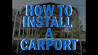 How To Install Carport [upl. by Phelia480]