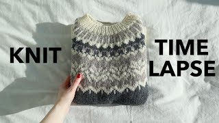 KNITTIMELAPSE ⎮ Icelandic Sweater [upl. by Yreneh]