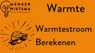 Natuurkunde uitleg Warmte 6 Warmtestroom [upl. by Noraed]