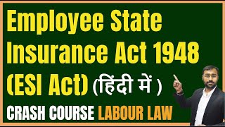 🔵Employee State Insurance Act 1948 ESI Act Explained with Calculation amp Example [upl. by Lubet]