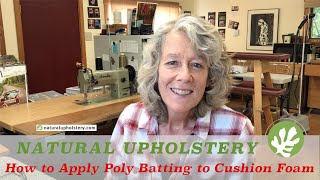 How to Apply Polyester Batting to Cushion Foam [upl. by Spike656]