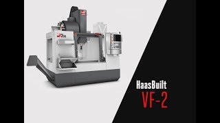 HaasBuilt  VF 2 [upl. by Bullen]