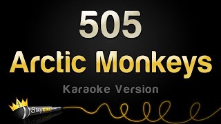 Arctic Monkeys  505 Karaoke Version [upl. by Sparhawk]