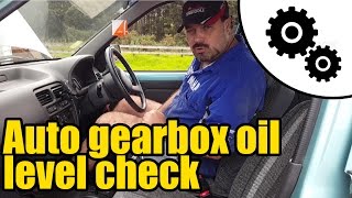 How to check the oil level on an automatic gearbox 1804 [upl. by Eirrem646]