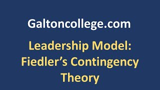 Leadership Model Fiedlers Contingency Theory [upl. by Coad446]