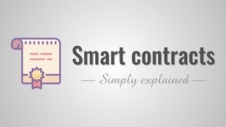 Smart contracts  Simply Explained [upl. by Lizette]