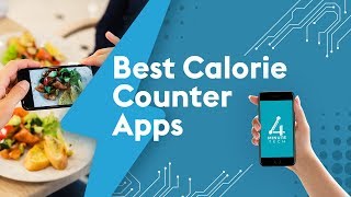 Best Calorie Counter Apps  4 Minute Tech [upl. by Marjana719]