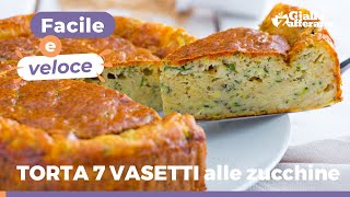 TORTA 7 VASETTI versione SALATA con ZUCCHINE e formaggio [upl. by Hoppe]