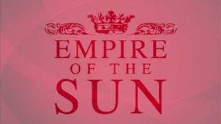 Empire Of The Sun  We Are The People Lyrics [upl. by Casie]