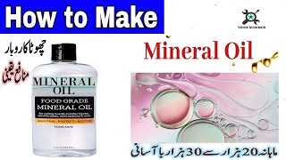 How to make ParaffinMineral Oil [upl. by Anatnas422]