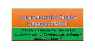 Communicative English Language Skills II vocabulary part one [upl. by Penny]