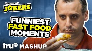 Impractical Jokers Funniest Fast Food Moments Mashup  truTV [upl. by Leamhsi368]