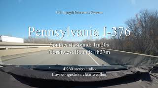 Interstate 376 Full Length 4K60 Pittsburgh PA [upl. by Ummersen883]