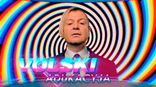 VOLSKI  Aperacyja adukacyja [upl. by Trinette640]