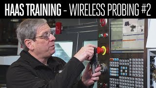 Wireless Probing HowTo PART 2  Set Tool Offsets with VPS  Haas Automation Inc [upl. by Dovev]