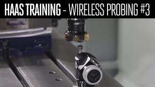 Wireless Probing HowTo PART 3  Tool Offset Page  Haas Automation Inc [upl. by Enylodnewg]