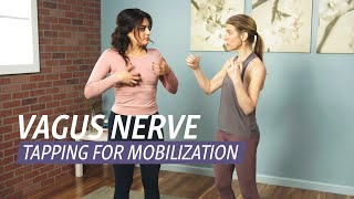 Vagus Nerve Tapping to Mobilize [upl. by Lowenstein]