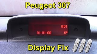 Dim Multifunction Display Fix  Peugeot 307 [upl. by Des643]