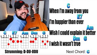 HAPPIER THAN EVER  Billie Eilish Ukulele Play Along amp Cover with Lyrics [upl. by Ekul]