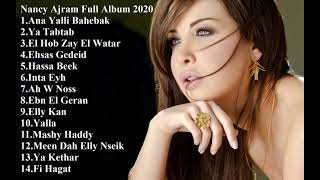 Nancy Ajram Full Album [upl. by Yakcm]