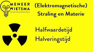 Natuurkunde uitleg Straling 4 HalfwaardetijdHalveringstijd [upl. by Elyrad]