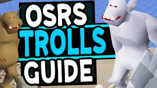 Ultimate Trolls Slayer Guide For Old School Runescape [upl. by Rose]